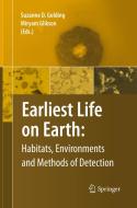 Earliest Life on Earth: Habitats, Environments and Methods of Detection edito da Springer Netherlands