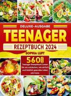 Deluxe-Ausgabe Teenager Rezeptbuch 2024 di Sophia Luft edito da Bookmundo