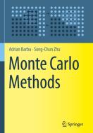 Monte Carlo Methods di Adrian Barbu, Song-Chun Zhu edito da SPRINGER NATURE