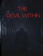 The Devil Within di Muhammad Waqas edito da Independently Published