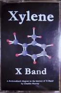 Xylene X Band di Charles Harvey edito da Charles Harvey
