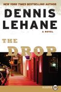 The Drop di Dennis Lehane edito da HARPERLUXE