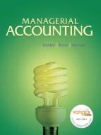 Managerial Accounting di Linda Smith Bamber, Karen Braun, Walter T. Harrison edito da Pearson Education (us)