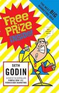 Free Prize Inside di Seth Godin edito da Penguin Books Ltd