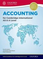 Accounting For Cambridge International As And A Level di Peter Hailstone edito da Oxford University Press
