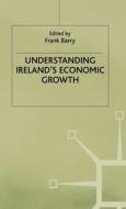 Understanding Ireland's Economic Growth di Na Na edito da Palgrave USA