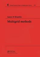 Multigrid Methods di James H. Bramble edito da Taylor & Francis Ltd