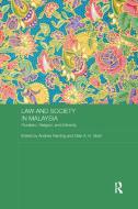 Law And Society In Malaysia edito da Taylor & Francis Ltd