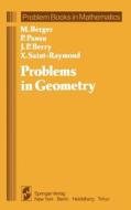 Problems in Geometry di Marcel Berger, J. -P. Berry, P. Pansu, X. Saint-Raymond edito da Springer New York