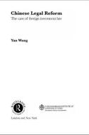 Chinese Legal Reform di Yan Wang edito da Taylor & Francis Ltd
