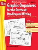 Graphic Organizers for the Overhead: Reading and Writing di Jennifer Jacobson edito da Teaching Resources
