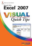 Excel 2007 Visual Quick Tips di Denise Etheridge edito da John Wiley And Sons Ltd