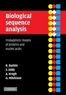 Biological Sequence Analysis di Richard Durbin, Sean R. Eddy, Anders Krogh edito da Cambridge University Press