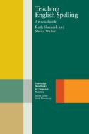 Teaching English Spelling di Ruth Shemesh edito da Cambridge University Press