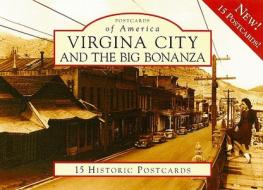Virginia City and the Big Bonanza di Ronald M. James, Susan A. James edito da Arcadia Publishing (SC)