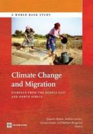 Climate Change and Migration di World Bank edito da World Bank Group Publications
