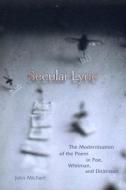 Michael, J: Secular Lyric di John Michael edito da Fordham University Press