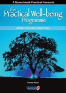 The Practical Well-Being Programme di Penelope Moon edito da Routledge
