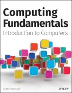 Computing Fundamentals di Faithe Wempen edito da John Wiley & Sons Inc