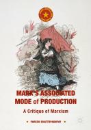 Marx's Associated Mode of Production di Paresh Chattopadhyay edito da Palgrave Macmillan US