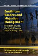 EurAfrican Borders and Migration Management edito da Palgrave Macmillan
