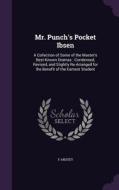 Mr. Punch's Pocket Ibsen di F Anstey edito da Palala Press