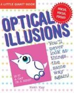 A Little Giant(r) Book: Optical Illusions di Keith Kay edito da STERLING PUB
