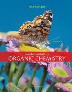 Fundamentals of Organic Chemistry di John E. Mcmurry edito da BROOKS COLE PUB CO