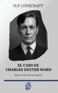 El caso de Charles Dexter Ward di H. P. Lovecraft edito da Rosetta Edu