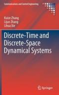 Discrete-Time and Discrete-Space Dynamical Systems di Lihua Xie, Kuize Zhang, Lijun Zhang edito da Springer International Publishing