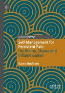 Self-Management For Persistent Pain di Karen Rodham edito da Springer Nature Switzerland AG