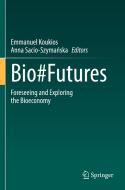 Bio#Futures edito da Springer International Publishing