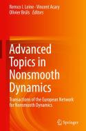 Advanced Topics in Nonsmooth Dynamics edito da Springer-Verlag GmbH