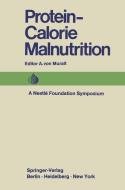 Protein-Calorie Malnutrition edito da Springer Berlin Heidelberg