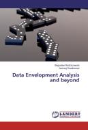 Data Envelopment Analysis and beyond di Boguslaw Radziszewski, Andrzej Szadkowski edito da LAP Lambert Academic Publishing