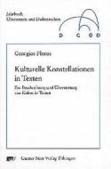 Kulturelle Konstellationen in Texten di Georgios Floros edito da Narr Dr. Gunter