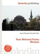 Rum Mehmed Pasha Mosque edito da Book On Demand Ltd.