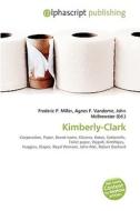 Kimberly-clark edito da Alphascript Publishing