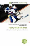 Harry "hap" Holmes edito da Alphascript Publishing