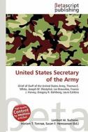 United States Secretary of the Army edito da Betascript Publishing