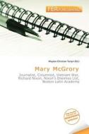 Mary Mcgrory edito da Betascript Publishing