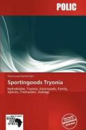 Sportingoods Tryonia edito da Crypt Publishing