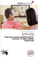 Kttu (tv) edito da Anim Publishing