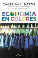 Economía en colores di Xavier Sala I Martin edito da Conecta