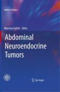 Abdominal Neuroendocrine Tumors edito da Springer Milan