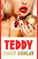 Teddy di Emily Dunlay edito da HarperCollins Publishers
