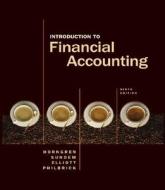 Introduction To Financial Accounting di Charles T. Horngren, Gary Sundem, John A. Elliott, Donna Philbrick edito da Pearson Education Limited