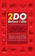 2do Before I Die di Michael Ogden, Chris Day edito da Little, Brown & Company