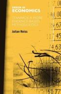 Error in Economics: Towards a More Evidence-Based Methodology di Julian Reiss edito da ROUTLEDGE