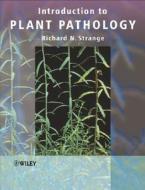 Introduction to Plant Pathology di Richard Strange edito da Wiley-Blackwell